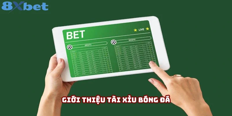 Định nghĩa kèo tài xỉu bóng đá