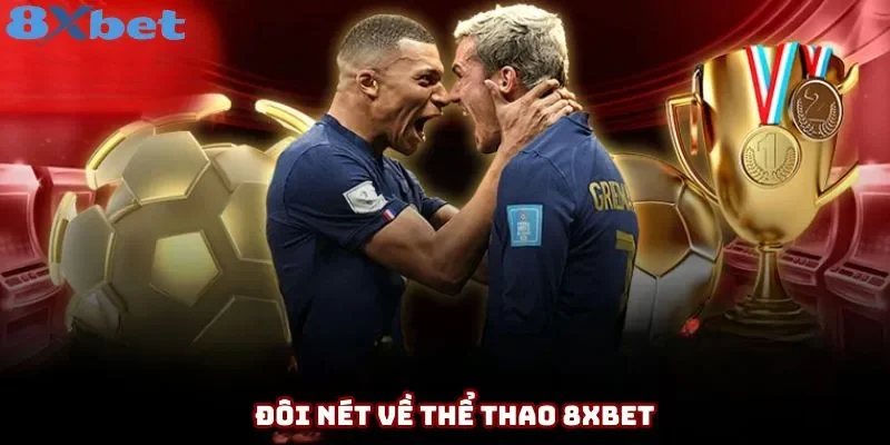 Sơ lược về thể thao 8xbet